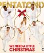 Pentatonix : We Need A Little Christmas
