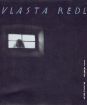 Redl Vlasta : Staré pecky / 30th Anniversary Remaster