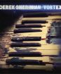 Sherinian Derek : Vortex / Limited Edition / Digipack