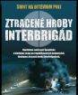 Smrt na bitevnim poli - Ztracené hroby Interbrigád (papierový obal) CO