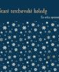 STARÉ TERCHOVSKÉ KOLEDY - Zo srdca úprimného (Obývačkový orchester)