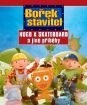 Staviteľ Bob - Nové príbehy 1: Hugo a skateboard