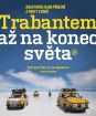 Trabantem až na konec světa