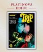 Trip (platinová edícia)