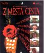Z města cesta