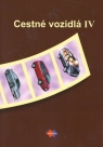 Kniha - Cestné vozidlá IV., 2. upravené vydanie