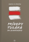 Kniha - Príhody tuláka po Slovensku