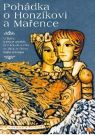 DVD Film - Pohádka o Honzíkovi a Mařence
