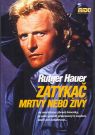 DVD Film - Zatykač: Mrtvý nebo živý